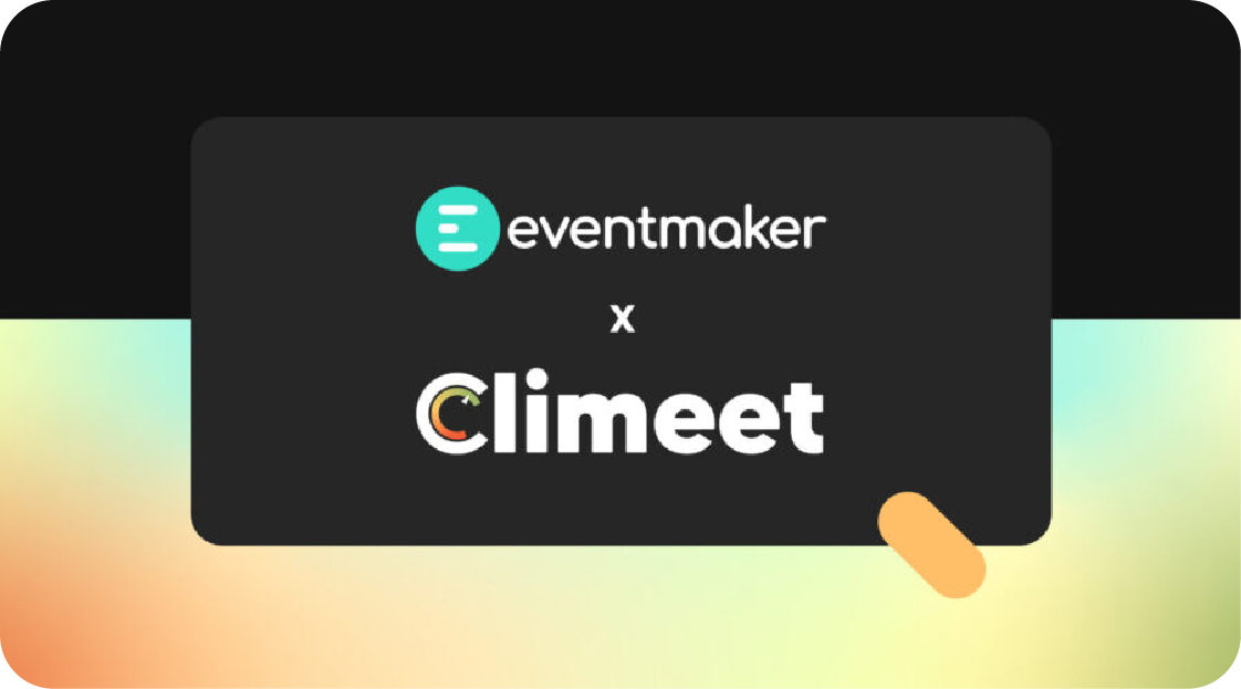 Organiser des événements durables avec Climeet et Eventmaker